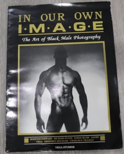 In Our Own Image: The Art of Black Male Photography By Stewart Hopeton Vintage!! - Imagen 1 de 8