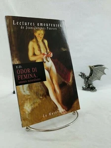 Odor di femina: amours naturalistes, E.D. 2001 - Picture 1 of 6