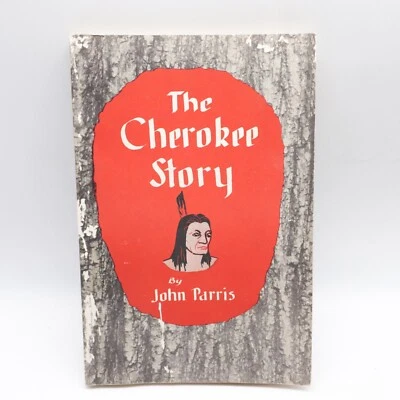 The Cherokee Story John Parris 1950's 1951 Rare Book Free Shipping  Foto 1 de 4