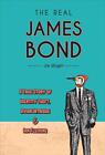 The Real James Bond: A True Story of Identity Theft, Avian Intrigue, and Ian Fle Only A$59.73 on eBay