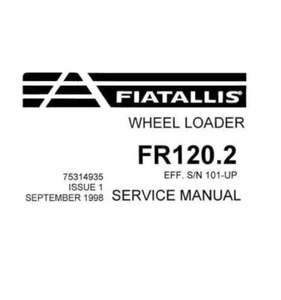 Service Repair Manual For Fiat Allis FR120.2 Wheel Loader. - Picture 1 of 1