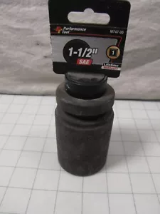 Performance Tool M747-30 1" Drive 1-1/2" Deep Impact Socket NEW - Picture 1 of 3
