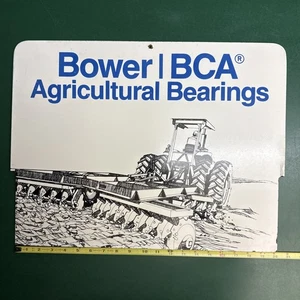 "Letrero publicitario vintage Bower BCA rodamientos agrícolas tractor agrícola 21x16""" - Imagen 1 de 20