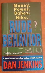 Rude Behavior by Dan Jenkins 1999 PB Book comedy sports novel NFL football sexy - Picture 1 of 8