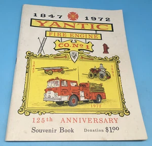 Yantic Norwich CT Fire Engine Co. #1 125 Anniversary Souvenir Book - Picture 1 of 10