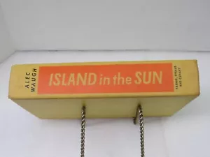 Island in the Sun By Alec Waugh Farrar, Straus and Cudahy 1955 Hard Cover 1st - Imagen 1 de 12