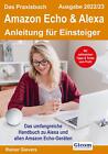 Rainer Gievers / Das Praxisbuch Amazon Echo & Alexa - Anleitung für Einsteig ...