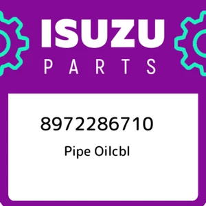 8972286710 Isuzu Pipe oilcbl 8972286710, New Genuine OEM Part - Picture 1 of 1