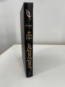 In Our Time Ernest Hemingway Easton Press Collector’s Edition - Picture 1 of 6
