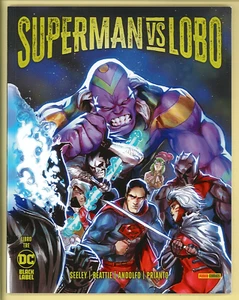 Panini Comics Superman VS Lobo DC Black Label Libro Tre! ▓ - Imagen 1 de 1