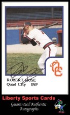 1986 ProCards Robert Rose #RORO Authentic Autographed Card Quad City Angels
