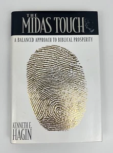 The Midas Touch: A Balanced Approach to Biblical Prosperity by Hagin - Picture 1 of 10