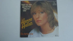 Hanne Haller - Weil du ein zärtlicher Mann bist -  7 "  - Bild 1 von 2