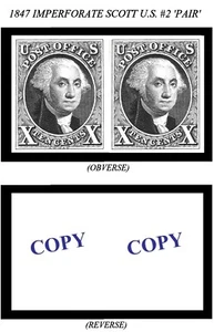 1847 10¢ IMPERFORATE U.S. SCOTT #2 PAIR -REPRODUCTION- - Picture 1 of 1
