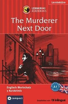 The Murderer Next Door: Lernkrimi Englisch A1: Engl... | Buch | Zustand sehr gut - Bild 1 von 2