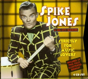 Spike Jones & His City Slickers - Strictly For Music Lovers, (4xCD) - Foto 1 di 1