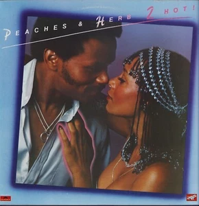 Peaches & Herb ‎– 2 Hot! (Vinyl LP - US 1978) - Bild 1 von 4