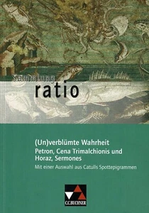 Ratio Sammlung (un)verblümte Wahrheit Petron, Horaz, Sermones, Cena Trimalchio - Bild 1 von 9