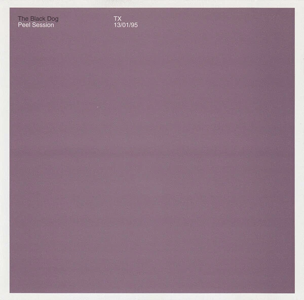 The Black Dog ‎– Peel Session EP / Warp Records ‎1999 – WAP115CD Neu - Bild 1 von 1