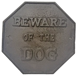 Rustic Gunmetal Stop Sign "Beware of the Dog" - Picture 1 of 3