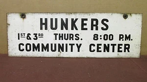Vintage Original "Hunkers" Meeting Club Sign Steel Double Sided 24in x 8in S63 - Picture 1 of 6