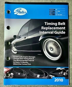 2010 Gates Timing Belt Replacement Interval Guide Catalog - Picture 1 of 1