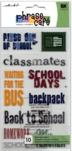 Sticko Phrase Cafe SCHOOL Sayings Phrase Scrapbook Page Stickers - Picture 1 of 1