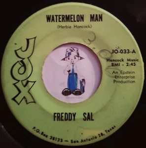 "Chicano Soul Northern"  Freddy Sal "LISTEN Watermelon Man"  "Rare 45" - Bild 1 von 2