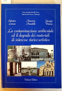 La contaminazione ambientale e degrado dei materiali di interesse storico ( - Photo 1/4