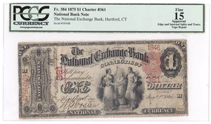 CH 361 FR 384 1875 NATIONAL EXCHANGE BANK HARTFORD CT CONNECTICUT PCGS FINE F 15 - Picture 1 of 2