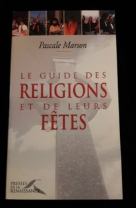 GUIDE DES RELIGIONS ET FETES RELIGION/CHRISTIANISME/JUDAISME/BOUDDHISME 290 - Imagen 1 de 6