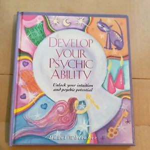 Develop Your Psychic Ability: Unlock Your Intuition and Psychic Potential (2000) - Picture 1 of 3