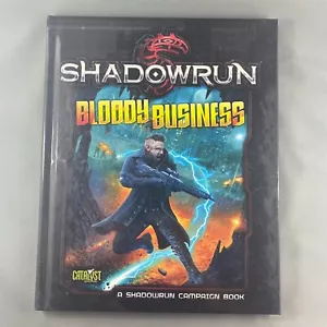Shadowrun Bloody Business 5e Campaign Book Catalyst Game Labs Hardcover 2015 EX - Foto 1 di 7