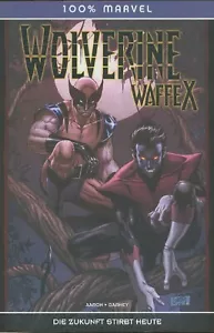 100 % MARVEL #56 WOLVERINE Waffe X VARIANT signed DAVIDE GIANFELICE lim.222 Ex. - Picture 1 of 1