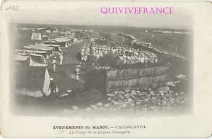 CPL110 - MOROCCO - CASABLANCA - FOREIGN LEGION CAMP - Picture 1 of 2