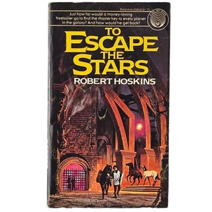 Robert Hoskins Sci Fi To Escape the Stars Del Rey First Edition 1978 Paperback - Picture 1 of 4