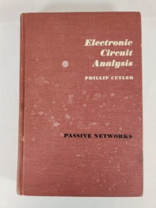 Electric Circuit Analysis: Passive Networks by Phillip Cutler ~ 1960 Hardcover - Imagen 1 de 10