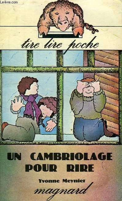 Livre poche Un cambriolage pour rire Yvonne Meynier roman jeunesse occasion - Photo 1/1