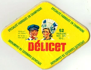 Etiquette Fromage Fabriqué  en Champagne-Camembert-Le Délicet - Imagen 1 de 2