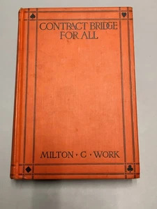Vintage Antique Contract Bridge for All book by Milton C. Work - 1929 Hardcover - Bild 1 von 7