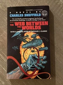 The Web Between The Worlds (Very Good) 34435-9 Charles Sheffield 1988 Unread - Imagen 1 de 7