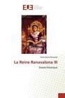 La Reine Ranavalona III Drame historique 5752