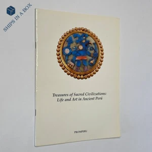 "Treasures of Sacred Civilizations: Life & Art in Ancient Peru" 1995 Exhibition - Picture 1 of 15