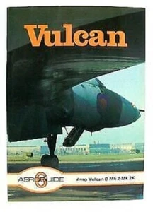 Aeroguide No.6: Avro Vulcan B.Mk 2 / Mk 2K - Picture 1 of 1