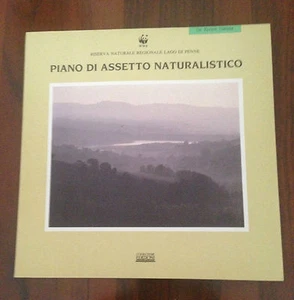 PIANO DI ASSETTO NATURALISTICO -RISERVA PARCO REGIONALE LAGO DI PENNE -1990 - Picture 1 of 1
