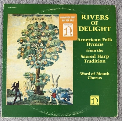 Rivers of Delight American Fold Hymns Sacred Harp Word of Mouth Chorus Nonesuch - Image 1 of 4