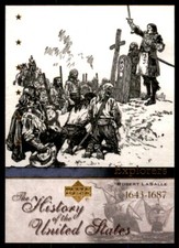 2004 Upper Deck The History of the United States Robert LaSalle #EX24