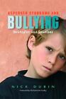 Asperger Syndrome And Bullying Strategies And Solutions By Nick Dubin English