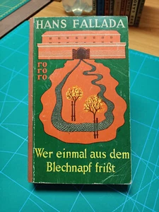 H. Fallada Wer einmal aus dem Blechnapf frisst ROWOHLT RORORO LEINENRÜCKEN RO55A - Bild 1 von 4