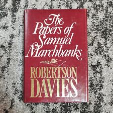 The Papers of Samuel Marchbanks 1st Canadian Edition (Robertson Davies, 1985)